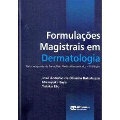 Formulacoes Magistrais Em Dermatologia