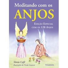 Livro - Meditando Com Os Anjos - Edição Especial