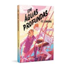 Em Águas Profundas - Faro Editorial