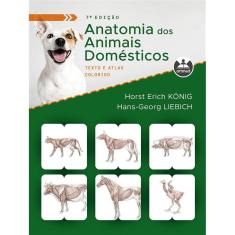 Anatomia dos Animais Domésticos: Texto e Atlas Colorido