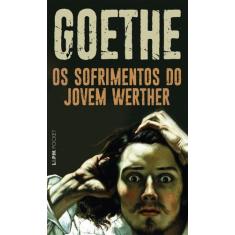 Livro - Os sofrimentos do jovem Werther