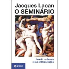 Livro - O Seminário, livro 6