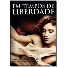 Em Tempos de Liberdade - VIDA E CONSCIENCIA, 3