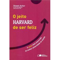 Livro - O jeito Harvard de ser feliz - Benvirá