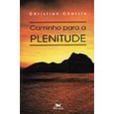 Caminho Para a Plenitude