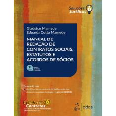 Manual De Redacao De Contratos Sociais, Estatutos E Acordos De Socios