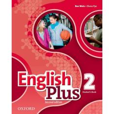 English Plus 2 - Student's Book - Second Edition - Oxford University P