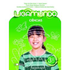 Livro - Ligamundo - Ciências - 3º Ano