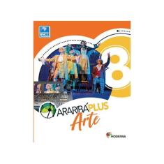 Livro Araribá Plus Arte - 8º Ano