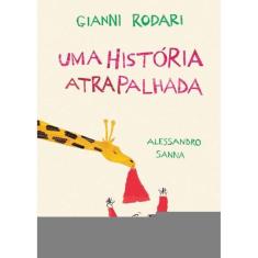 Uma história atrapalhada