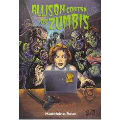 Livro - Allison contra os zumbis
