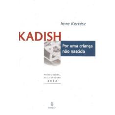 Kadish- Por Uma Crianca Nao Nascida