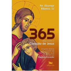 Livro - 365 Dias Com O Coração De Jesus