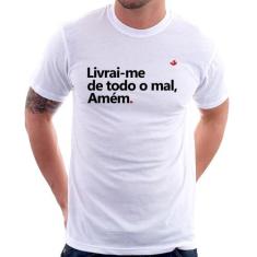 Camiseta Livrai-me de todo o mal, amém - Foca na Moda, Branco, P