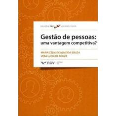 Gestão de pessoas: uma vantagem competitiva - FGV, 3
