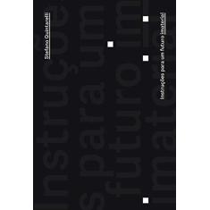 Instruções Para um Futuro Imaterial