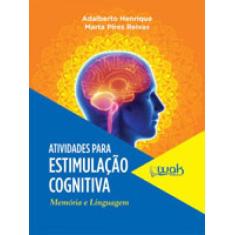 Atividades para estimulaçao cognitiva