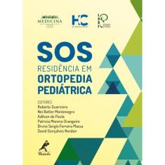 Sos residência em ortopedia pediátrica