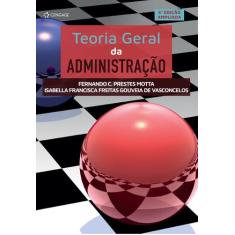 Livro - Teoria Geral Da Administração