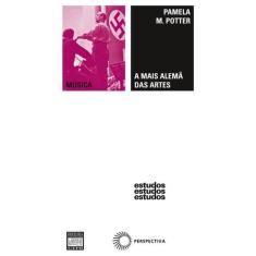 Livro - A mais alemã das artes