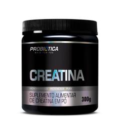 Creatina Pura 300G - Probiótica