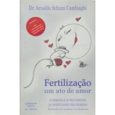 Fertilizacao: um ato de amor - LA VIDA PRESS, 3