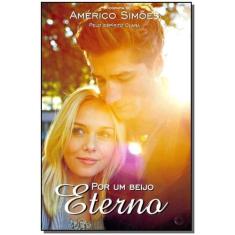 Por um Beijo Eterno - BARBARA EDITORA                                 