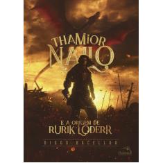Livro - Thamior Nailo e a origem de Rurik Loderr