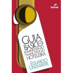 Livro - Guia básico para administração da manutenção hoteleira