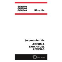 Adeus A Emmanuel Lévinas