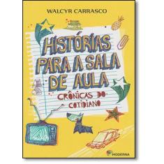 Livro - Histórias para a sala de aula