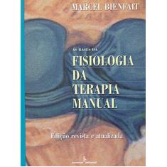 As bases da fisiologia da terapia manual