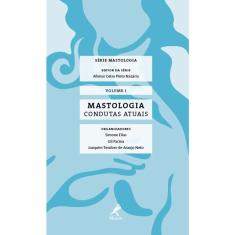 Livro - Mastologia: Condutas atuais