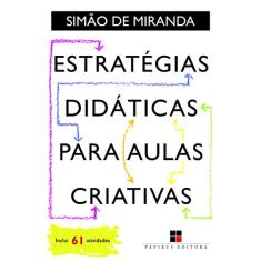 Estratégias didáticas para aulas criativas