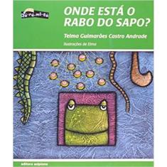 Onde Está O Rabo Do Sapo?