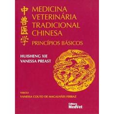 Livro Medicina Veterinária Tradicional Chinesa Princípios