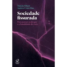 Livro - Sociedade fissurada