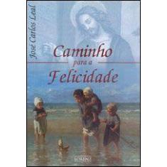 Caminho Para A Felicidade - Lorenz