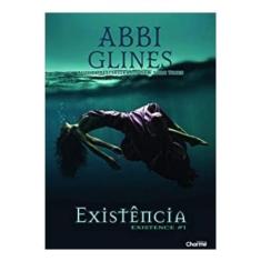 Existência - CHARME EDITORA                                    , Sorti