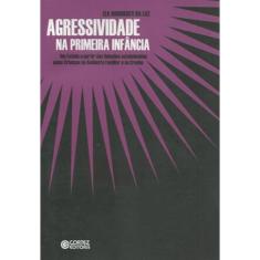 Livro - Agressividade na primeira infância