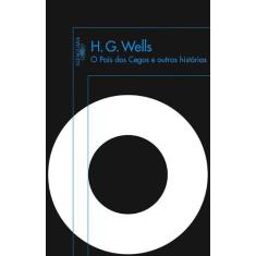 Livro - O país dos cegos e outras histórias