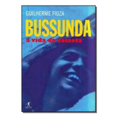 Bussunda - a Vida do Casseta - OBJETIVA, Sortido