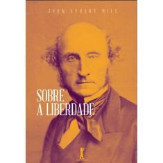 Sobre a Liberdade ( John Stuart Mill )