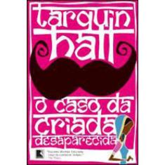 O Caso Da Criada Desaparecida