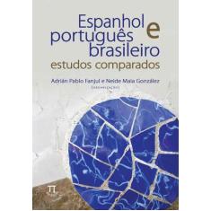 Livro Espanhol E Português Brasileiro - Parabola Editorial, 16x23x1cm,