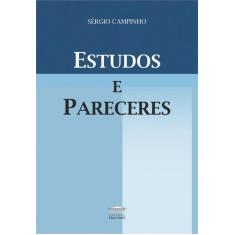 ESTUDOS E PARECERES -  
