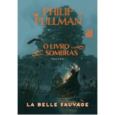 Livro - La Belle Sauvage