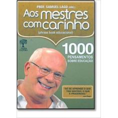 Aos mestres com carinho - NOSSA CULTURA, 3