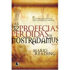 Livro - As 52 Profecias Perdidas De Nostradamus