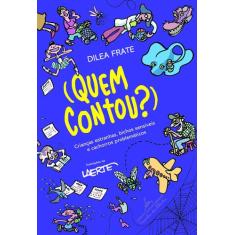 Livro - (Quem contou?)